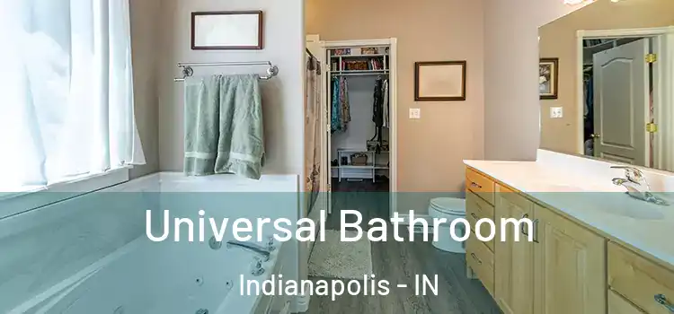  Universal Bathroom Indianapolis - IN